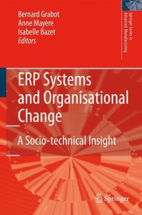 Обложка книги ERP Systems and Organisational Change: A Socio-technical Insight