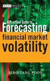 Обложка книги A Practical Guide to Forecasting Financial Market Volatility