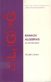 Обложка книги Banach algebras: An Introduction