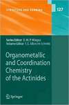 Обложка книги Organometallic and Coordination Chemistry of the Actinides