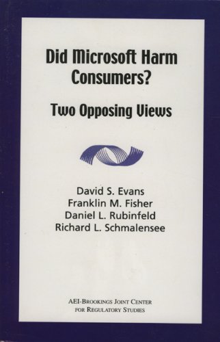 Обложка книги Did Microsoft Harm Consumers?: Two Opposing Views