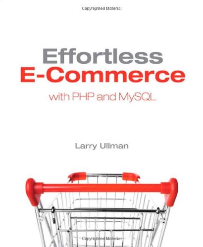 Обложка книги Effortless E-Commerce with PHP and MySQL