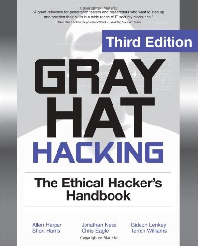 Обложка книги Gray Hat Hacking The Ethical Hackers Handbook, 3rd Edition