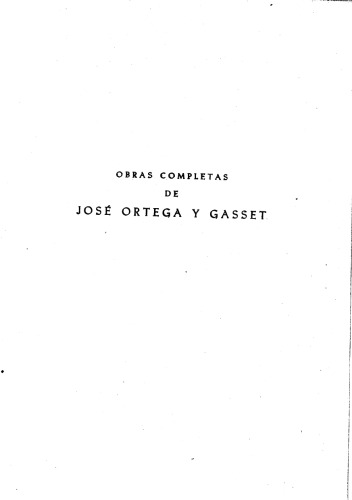 Обложка книги Ortega y Gasset, Obras Completas