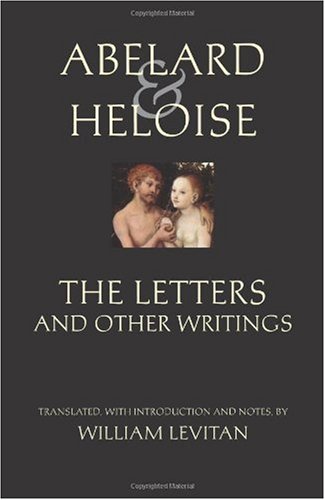 Обложка книги Abelard &amp; Heloise: The Letters and Other Writings