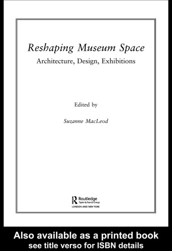 Обложка книги Reshaping Museum Space