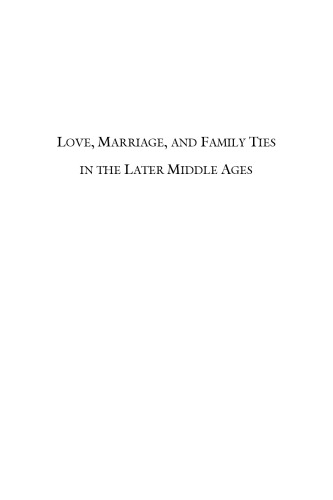 Обложка книги Love, Marriage and Family Ties in the Middle Ages 