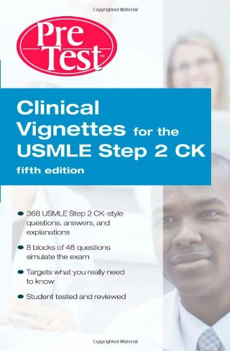 Обложка книги Clinical Vignettes for the USMLE Step 2 CK PreTest Self-Assessment &amp; Review