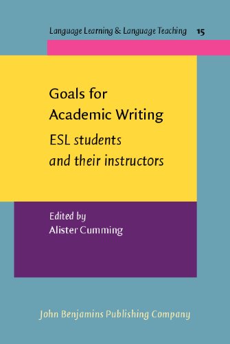 Обложка книги Goals for Academic Writing: ESL students and their instructors 