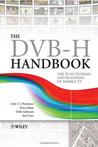 Обложка книги The DVB-H Handbook: The Functioning and Planning of Mobile TV