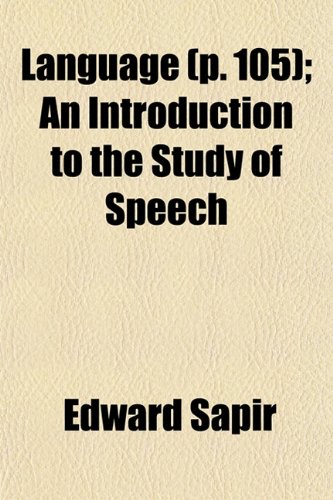 Обложка книги Language p. 105 ; An Introduction to the Study of Speech 