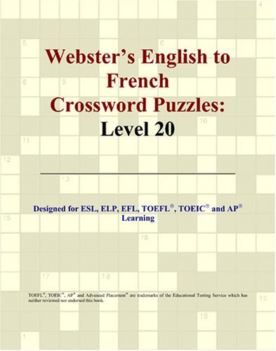 Обложка книги Webster's English to French Crossword Puzzles: Level 20