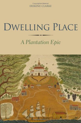 Обложка книги Dwelling Place: A Plantation Epic