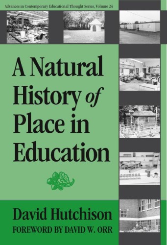 Обложка книги A Natural History of Place in Education 