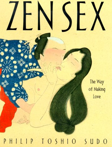 Обложка книги Zen Sex: The Way of Making Love