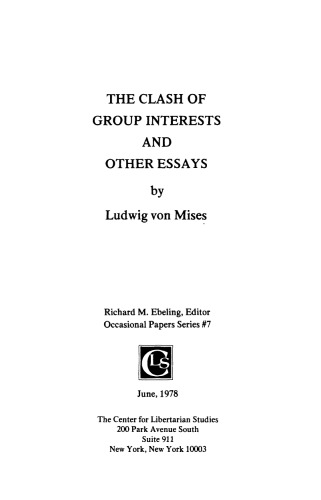 Обложка книги The Clash of Group Interests and Other Essays
