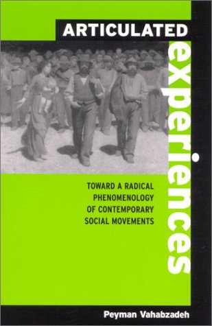 Обложка книги Articulated Experiences: Toward a Radical Phenomenology of Contemporary Social Movements 