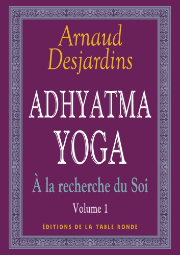 Обложка книги A la recherche du soi, Adhyatma yoga