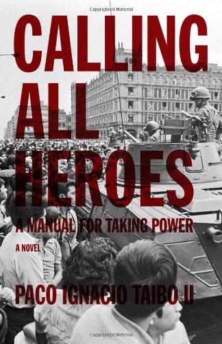 Обложка книги Calling All Heroes: A Manual for Taking Power: A Novel 