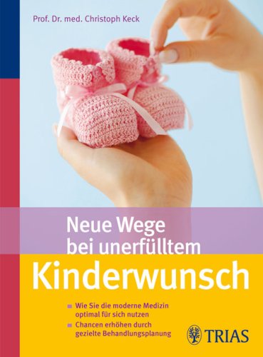 Обложка книги Neue Wege bei unerfï¿½lltem Kinderwunsch