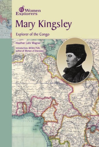 Обложка книги Mary Kingsley: Explorer of the Congo 