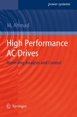 Обложка книги High Performance AC Drives: Modelling Analysis and Control 