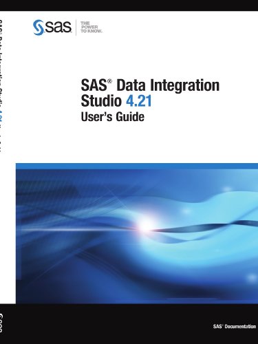 Обложка книги SAS Data Integration Studio 4.21: User's Guide