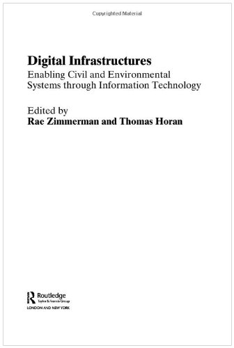 Обложка книги Digital Infrastructures: Enabling Civil and Environmental Systems through Information Technology 
