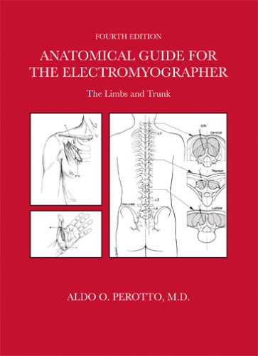 Обложка книги Anatomical Guide For The Electromyographer: The Limbs And Trunk