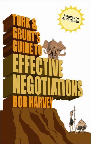 Обложка книги Tork &amp; Grunt's Guide to Effective Negotiations