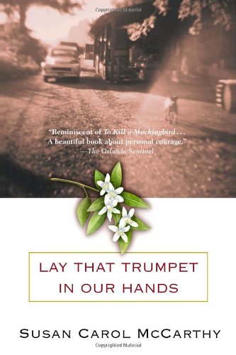 Обложка книги Lay that Trumpet in Our Hands