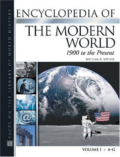 Обложка книги Encyclopedia Of The Modern World: 1900 To The Present