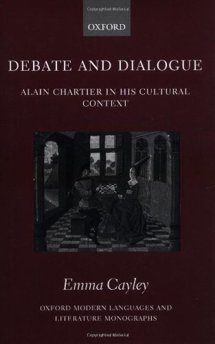 Обложка книги Debate and Dialogue: Alain Chartier in His Cultural Context 