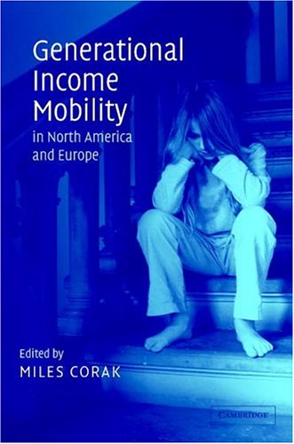 Обложка книги Generational Income Mobility in North America and Europe