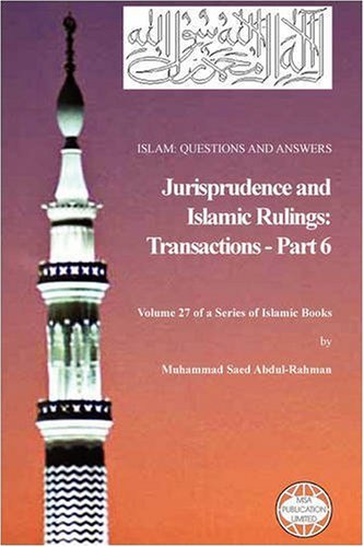 Обложка книги Islam: Questions And Answers - Jurisprudence and Islamic Rulings: Transactions