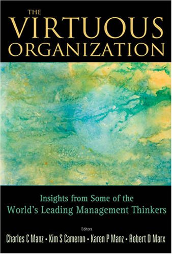 Обложка книги The Virtuous Organization: Insights from Some of the WorldA†s Leading Management Thinkers
