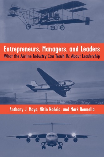 Обложка книги Entrepreneurs, Managers, and Leaders: What the Airline Industry Can Teach Us About Leadership