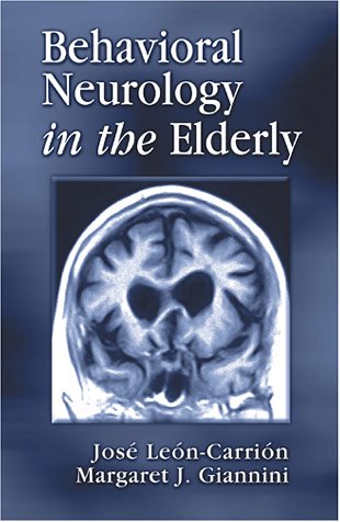 Обложка книги Behavioral Neurology in the Elderly