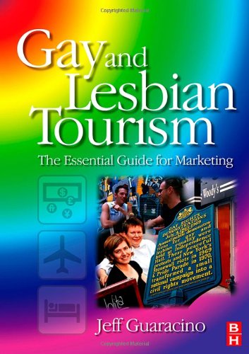 Обложка книги Gay and Lesbian Tourism: the Essential Guide for Marketing