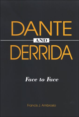 Обложка книги Dante and Derrida: Face to Face (Suny Series in Theology and Continental Thought)