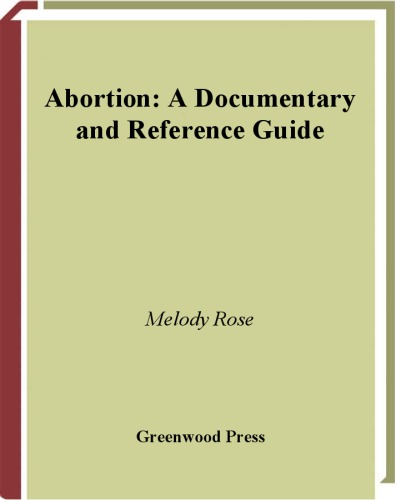 Обложка книги Abortion: A Documentary and Reference Guide