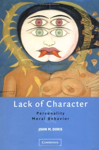 Обложка книги Lack of Character: Personality and Moral Behavior