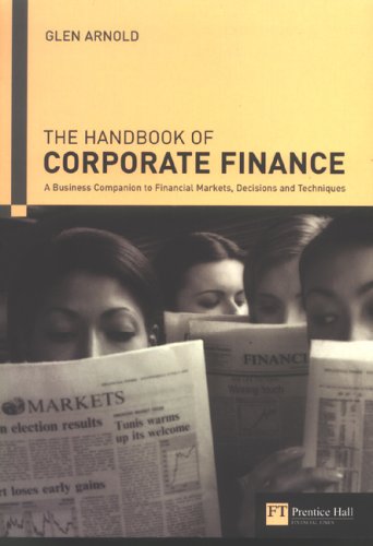 Обложка книги Handbook of Corporate Finance: A Business Companion to Financial Markets, Decisions and Techniques
