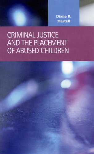 Обложка книги Criminal Justice and the Placement of Abused Children