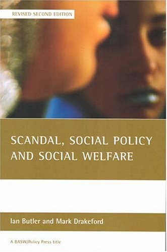 Обложка книги Scandal, social policy and social welfare (Revised Second Edition)