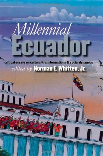 Обложка книги Millennial Ecuador: Critical Essays on Cultural Transformations and Social Dynamics