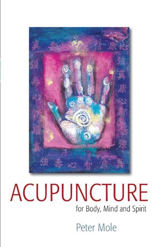 Обложка книги Acupuncture for Body, Mind and Spirit