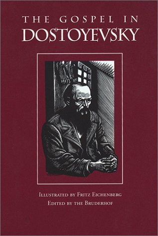 Обложка книги The Gospel in Dostoyevsky: Selections from His Works