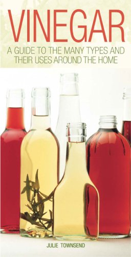 Обложка книги Vinegar : A Guide to the Many Types and Their Uses Around the Home