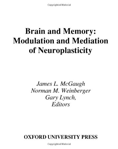 Обложка книги Brain and Memory: Modulation and Mediation of Neuroplasticity